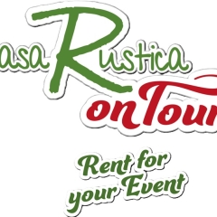 Casa Rustica on Tour - Rent for your Event